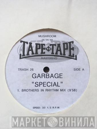  Garbage  - Special (Brothers In Rhythm Remixes)