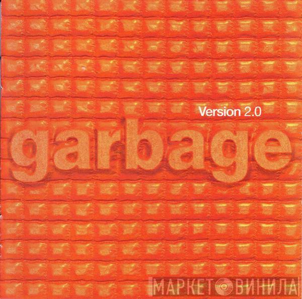  Garbage  - Version 2.0