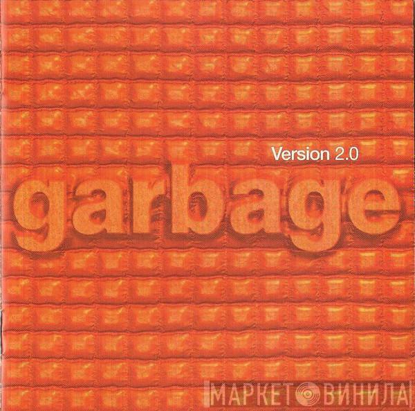  Garbage  - Version 2.0