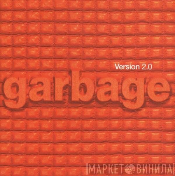  Garbage  - Version 2.0