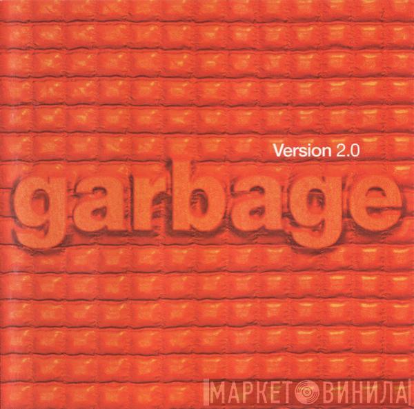  Garbage  - Version 2.0