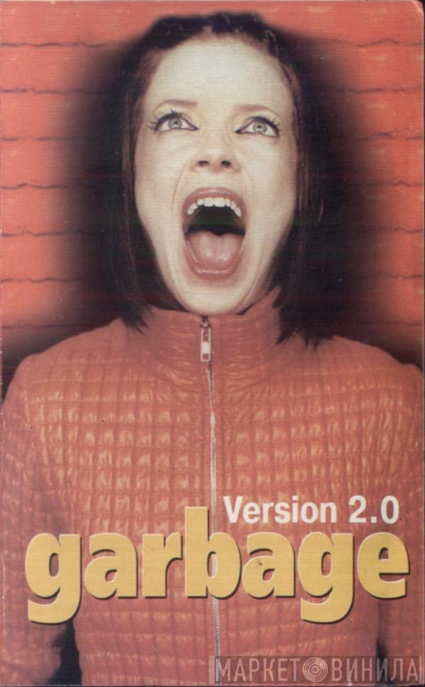  Garbage  - Version 2.0