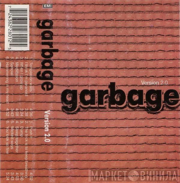  Garbage  - Version 2.0