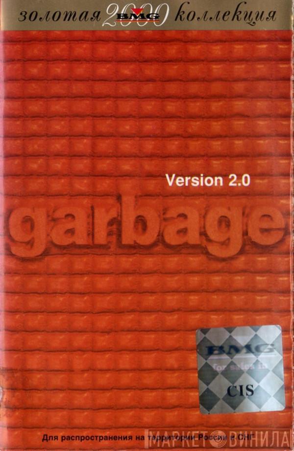  Garbage  - Version 2.0
