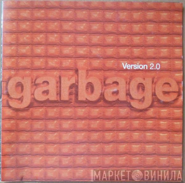  Garbage  - Version 2.0