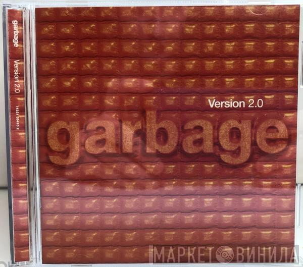  Garbage  - Version 2.0