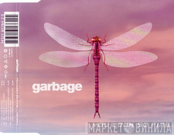  Garbage  - You Look So Fine