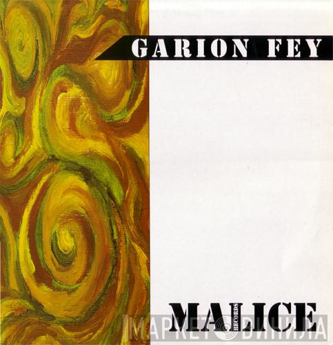 Garion Fey - Lifetime Annoyance