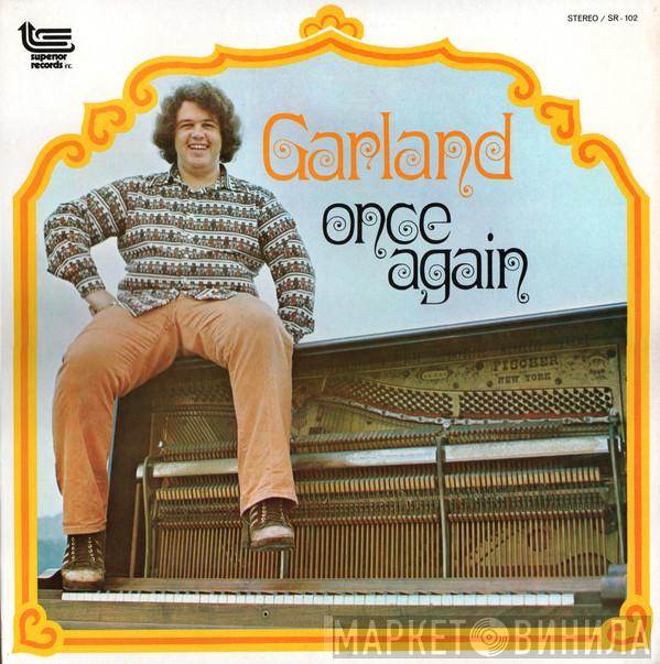Garland Craft - Garland Once Again