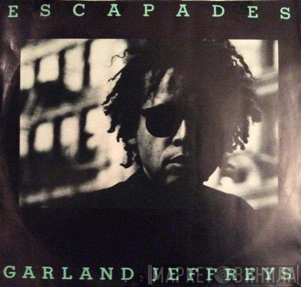  Garland Jeffreys  - Escapades