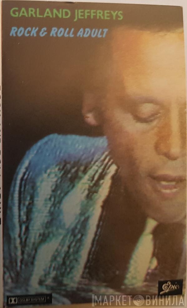  Garland Jeffreys  - Rock & Roll Adult