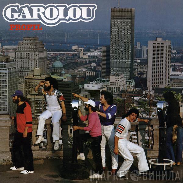 Garolou - Profil