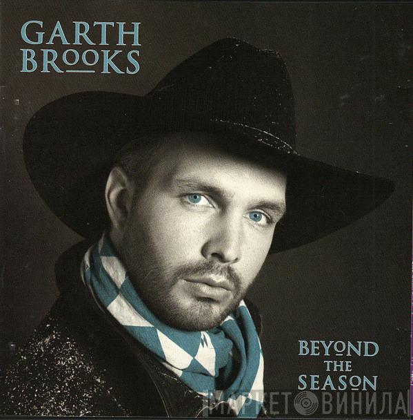  Garth Brooks  - Beyond The Season