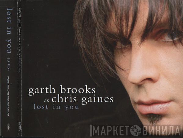 Garth Brooks, Chris Gaines - Lost In You