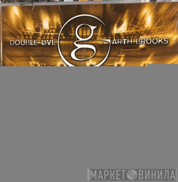  Garth Brooks  - Double Live