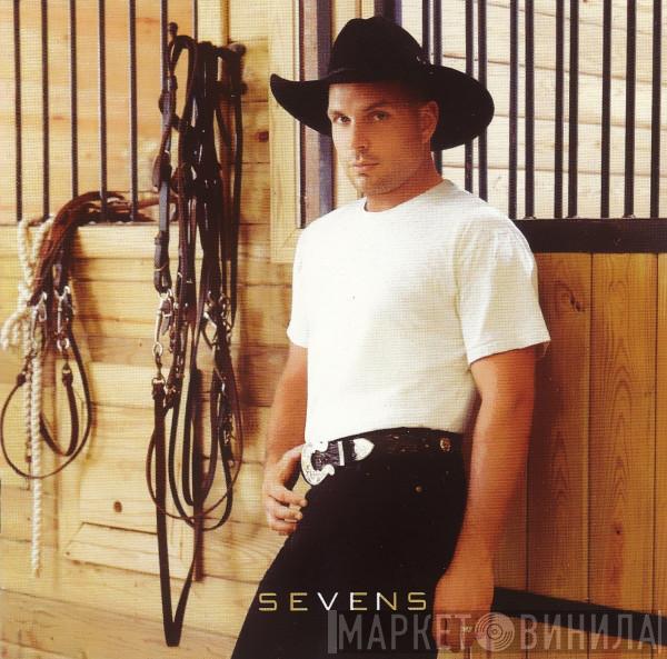  Garth Brooks  - Sevens