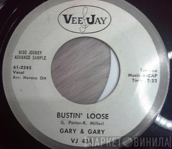  Gary & Gary  - Bustin' Loose / A Time To Live And Love