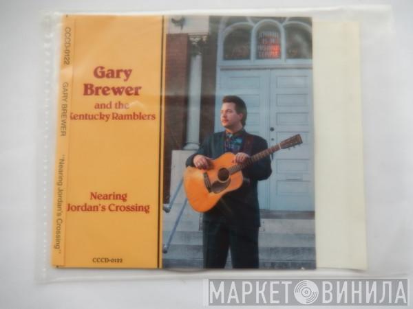 Gary Brewer , The Kentucky Ramblers  - Nearing Jordan's Crossing