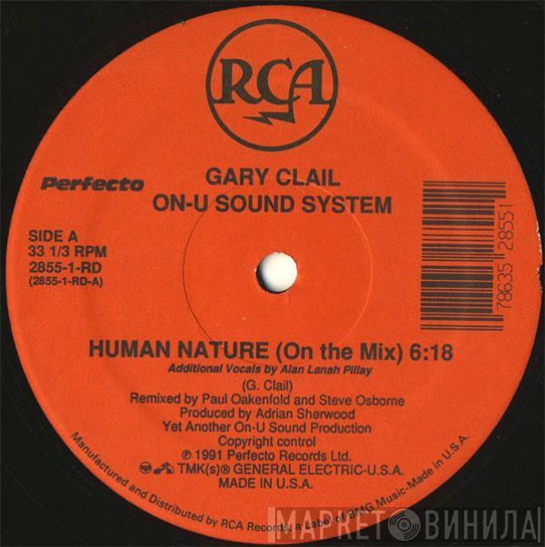  Gary Clail & On-U Sound System  - Human Nature