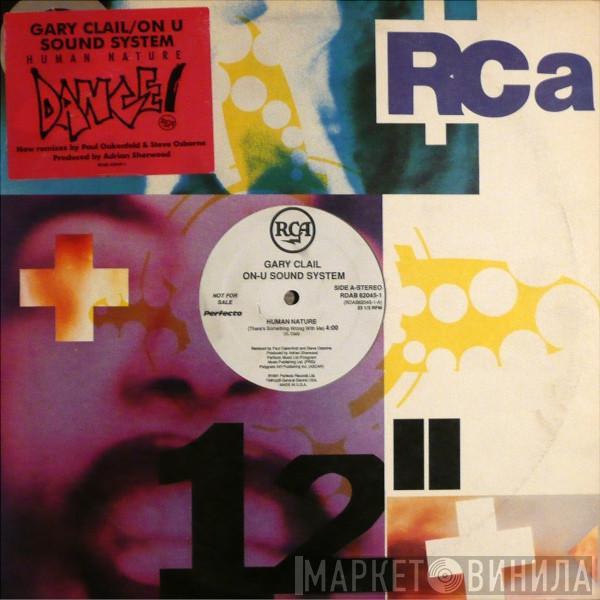  Gary Clail & On-U Sound System  - Human Nature