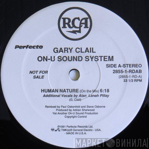  Gary Clail & On-U Sound System  - Human Nature
