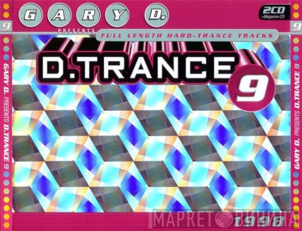  Gary D.  - D.Trance 9