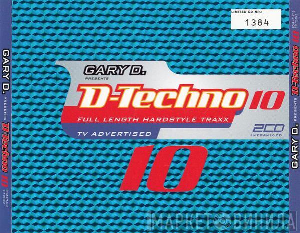  Gary D.  - D-Techno 10