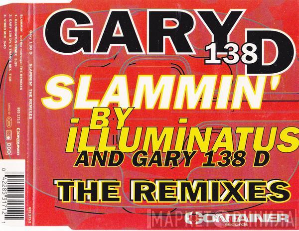  Gary D.  - Slammin' (Cut The Midrange) (The Remixes)