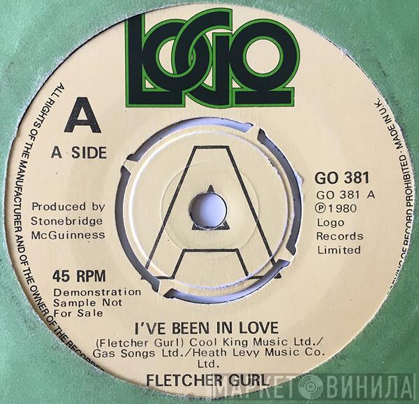 Gary Fletcher, Steve Gurl - I've Been In Love