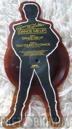 Gary Glitter - Dance Me Up
