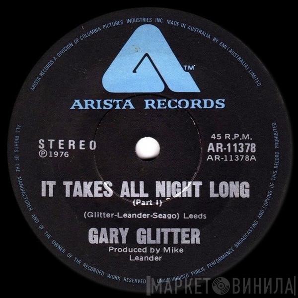  Gary Glitter  - It Takes All Night Long