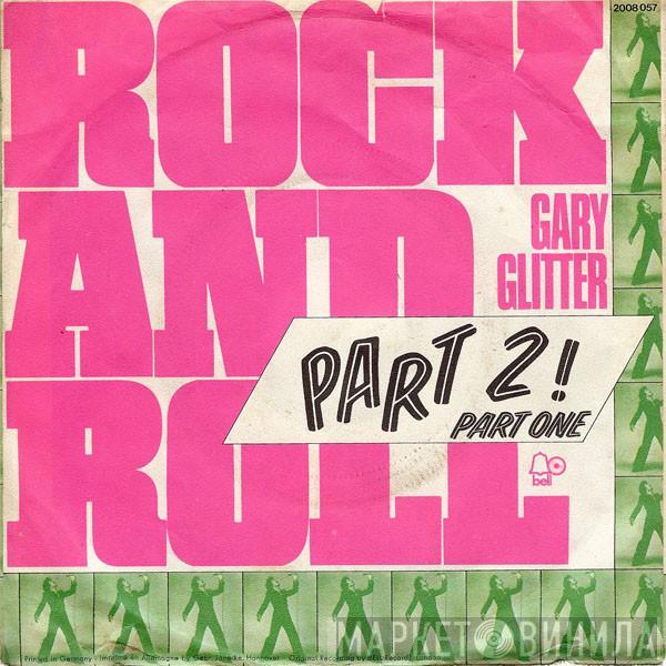  Gary Glitter  - Rock And Roll Part 2!