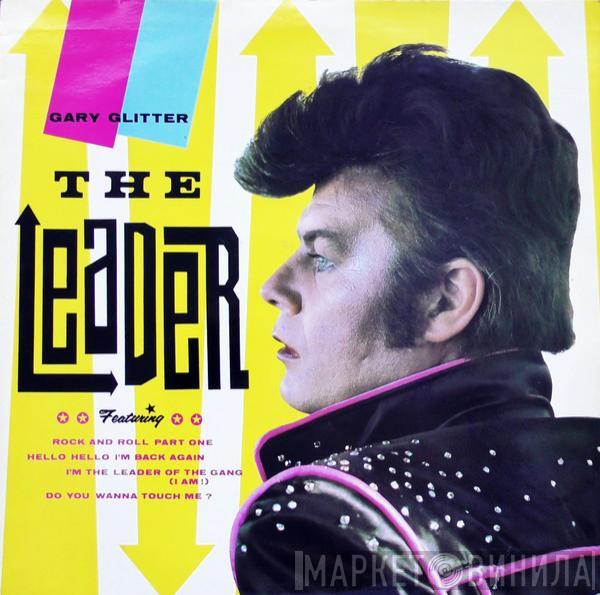 Gary Glitter - The Leader