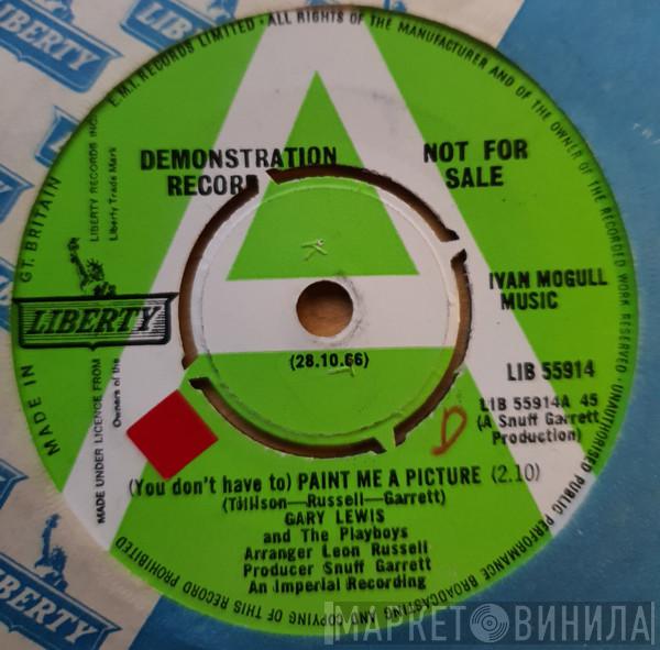  Gary Lewis & The Playboys  - (You Don't Have To) Paint Me A Picture
