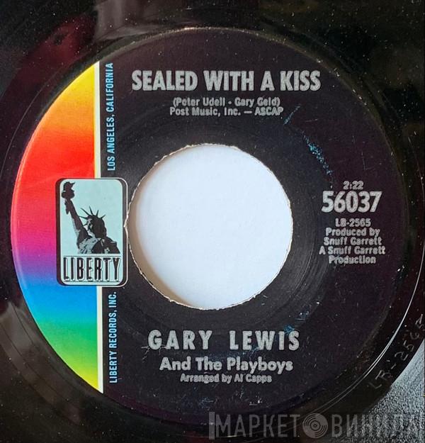  Gary Lewis & The Playboys  - Sealed With A Kiss