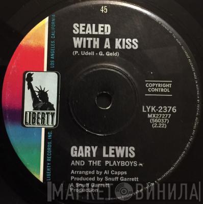  Gary Lewis & The Playboys  - Sealed With A Kiss