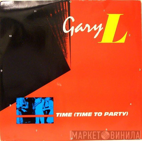 Gary Little - Time (Time To Party)