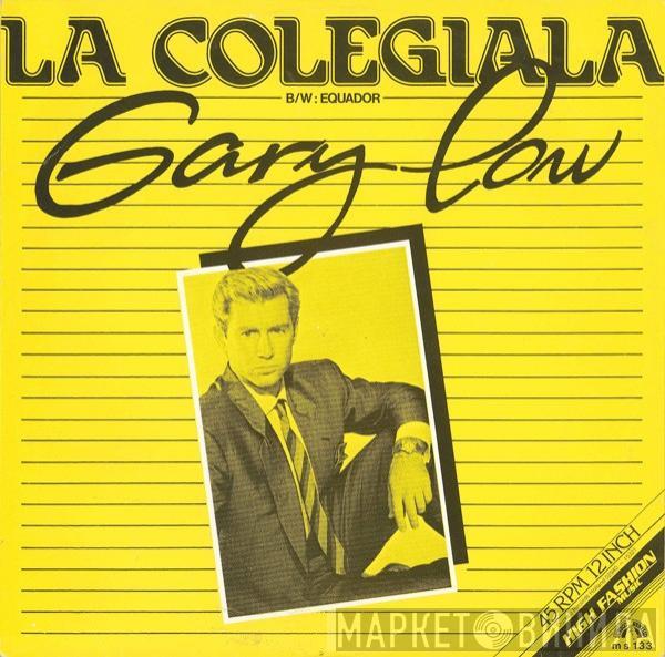  Gary Low  - La Colegiala / Equador