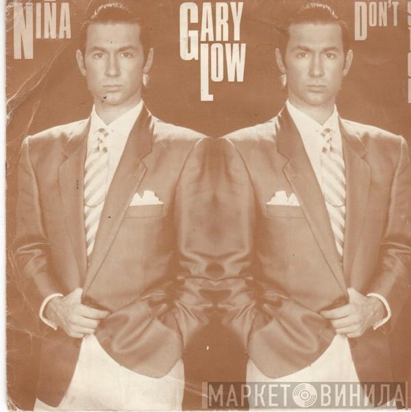  Gary Low  - Niña / Don't Shout