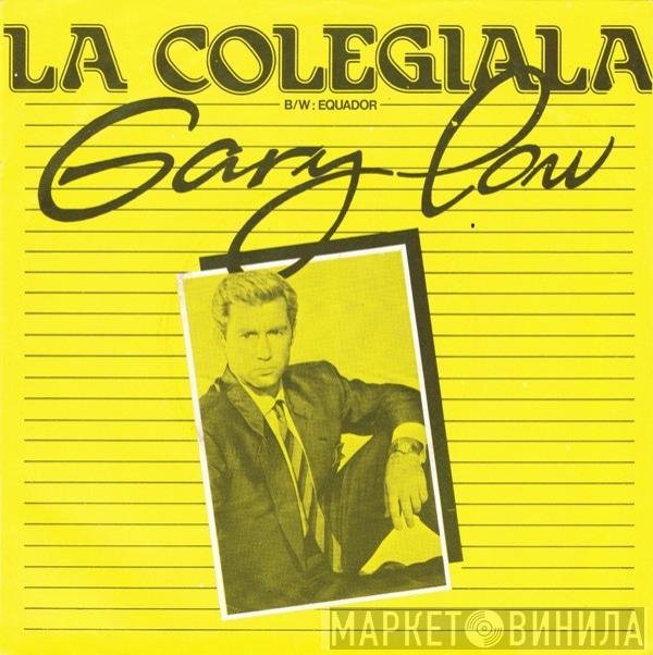  Gary Low  - La Colegiala