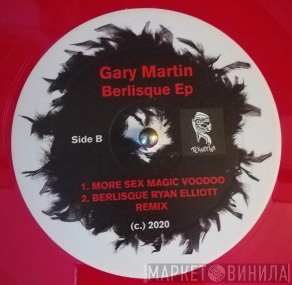 Gary Martin - Berlisque EP