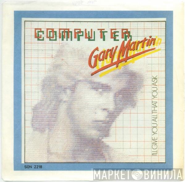 Gary Martin  - Computer