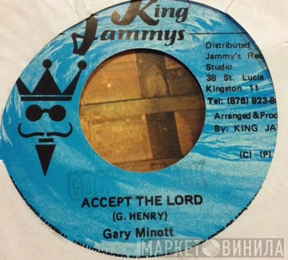 Gary Minott, Steely & Clevie - Accept The Lord / Remix China Town (Version)