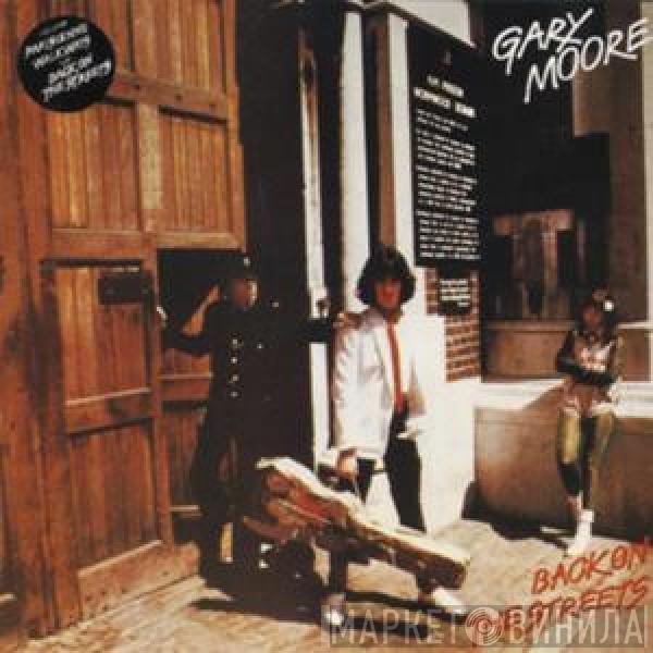  Gary Moore  - Back On The Streets