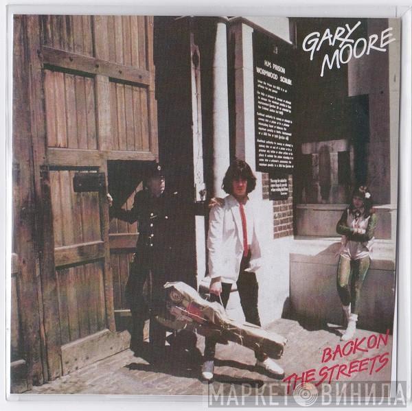  Gary Moore  - Back On The Streets
