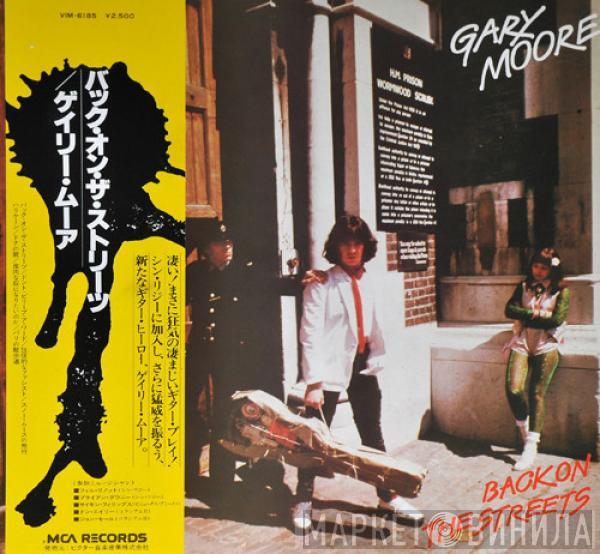  Gary Moore  - Back On The Streets