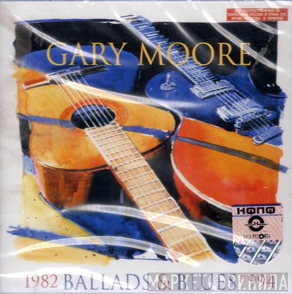  Gary Moore  - Ballads & Blues 1982 - 1994