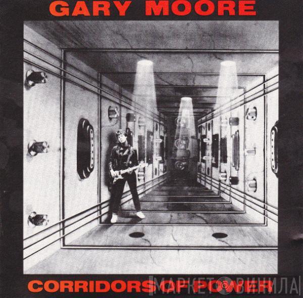  Gary Moore  - Corridors Of Power