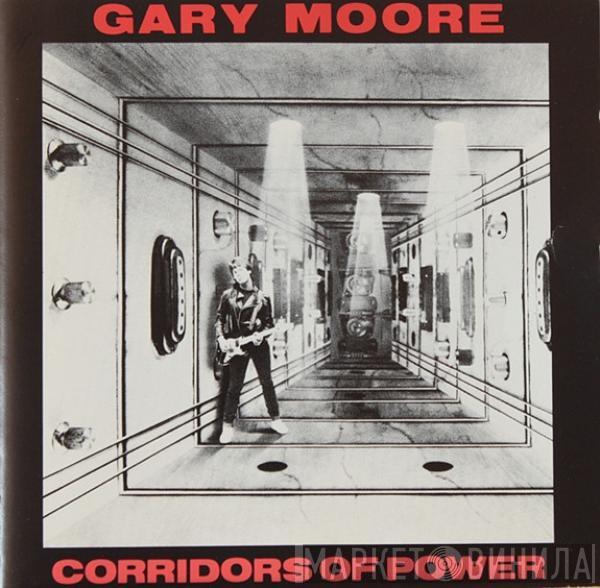  Gary Moore  - Corridors Of Power