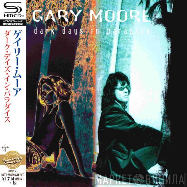  Gary Moore  - Dark Days In Paradise